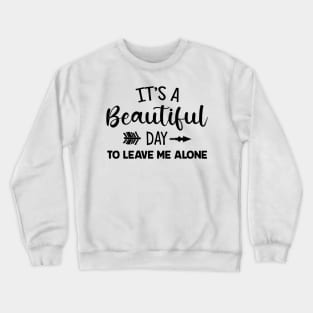 Annoying Tee Crewneck Sweatshirt